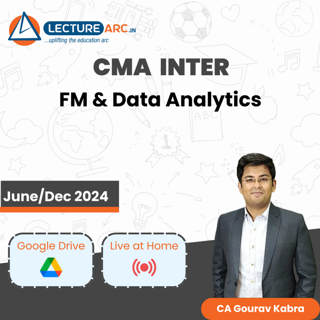 CMA Inter FM Data Analytics By Gourav Kabra June Dec 2024